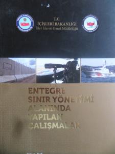 Entegre Sınır Yönetimi Alanında Yapılan Çalışmalar