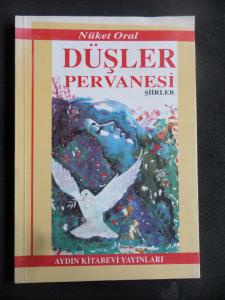 Düşler Pervanesi Şiirler