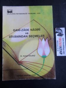 Gani-Zade Nadiri ve Divanından Seçmeler