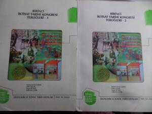 Birinci İktisat Tarihi Kongresi Tebliğleri 1-2