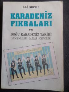 Karadeniz Fıkraları ve Doğu Karadeniz Tarihi