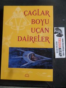 Çağlar Boyu Uçan Daireler