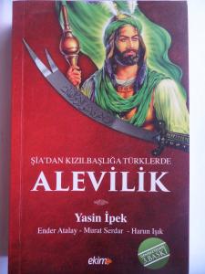 Şia'dan Kızılbaşlığa Türklerde Alevilik