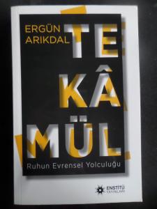 Tekamül - Ruhun Evrensel Yolculuğu