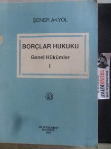 Borçlar Hukuku Genel Hükümler I