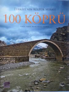 100 Köprü - Türkiye'nin Kültür Mirası