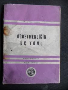 Öğretmenliğin Üç Yönü