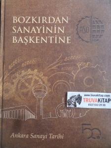 Bozkırdan Sanayinin Başkentine