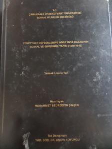Temettuat Defterlerine Göre Biga Kazası'nın Sosyal ve Ekonomik Yapısı ( Yüksek Lisans Tezi )