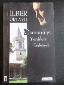 Osmanlı'yı Yeniden Keşfetmek