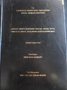 Vakayi-i Tıbbiye Dergisinin 1884/100 1897/5-12-13-24 Sayılarının Değerlendirilmesi ( Yüksek Lisans Tezi )