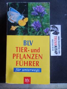 BLV Tier - und Pflanzen Führer für Unterwegs