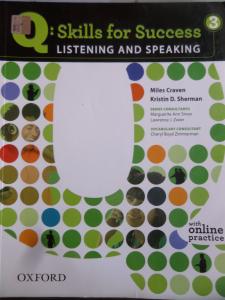Q: Skills for Success Listenıng And Speaking 3 Q: Skills for Success Listenıng And Speaking 3