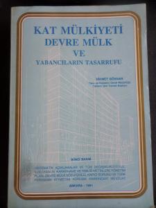 Kat Mülkiyeti Devre Mülk Ve Yabancıların Tasarrufu