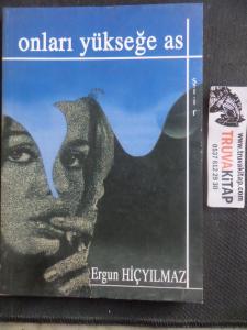 Onları Yükseğe As