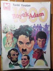 Tarihi Yaratan Büyük Adam