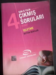 4. Sınıf İşletme Bütün Dersler Son 6 Yılın Çıkmış Soruları