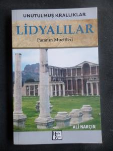 Unutulmuş Krallıklar Lidyalılar Paranın Mucitleri