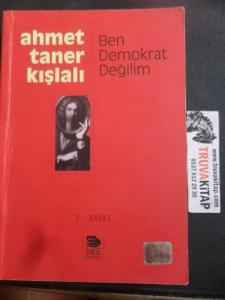 Ben Demokrat Değilim