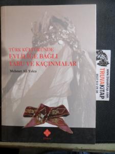 Türk Kültüründe Evliliğe Bağlı Tabu ve Kaçınmalar