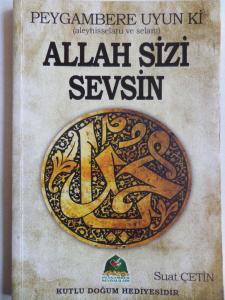 Peygembere Uyun Ki Allah Sizi Sevsin