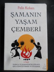 Şamanın Yaşam Çemberi