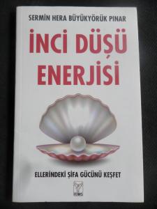 İnci Düşü Enerjisi