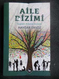 Aile Dizimi - Sağlıklı Ailenin Sistemi
