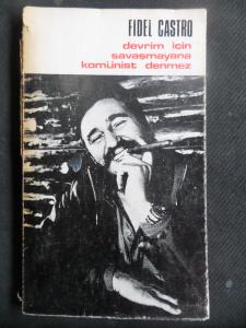 Devrim İçin Savaşmayana Komünist Denmez