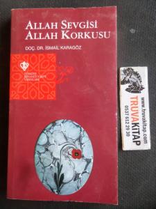 Allah Sevgisi Allah Korkusu