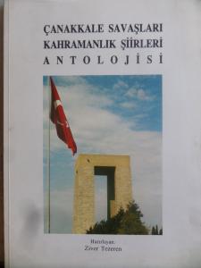 Çanakkale Savaşları Kahramanlık Şiirleri Antolojisi