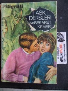 Aşk Dersleri ve Bekaret Kemeri