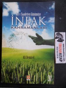 Asr-ı Saadetten Günümüze İnfak Kahramanları