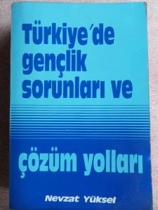 Türkiye'de Gençlik Sorunları ve Çözüm Yolları