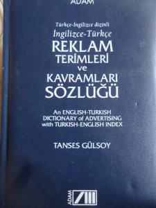 Türkçe-İngilizce Dizinli İngilizce Türkçe Reklam Terimleri ve Kavramları Sözlüğü