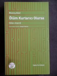 Ölüm Kurtarıcı Olursa