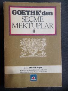 Goethe'den Seçme Mektuplar - III