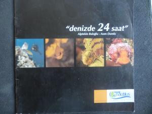 Denizde 24 Saat