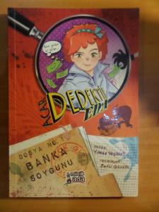 Acar Dedektif Eda / Dosya No:1 Banka Soygunu