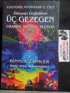 Ezoterik Astroloji 2. Cilt Dünyayı Değiştiren Üç Gezegen