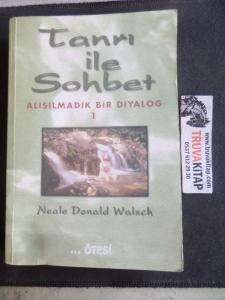 Tanrı ile Sohbet Alışılmadık Bir Diyalog 1