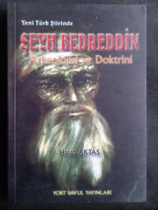 Yeni Türk Şiirinde Şeyh Bedreddin Arkeolojisi ve Doktrini