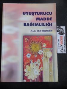 Uyuşturucu Madde Bağımlılığı
