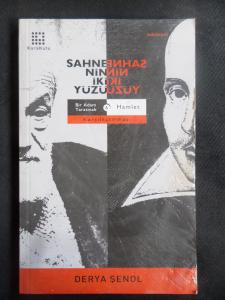 Sahnenin İki Yüzü - Bir Adam Yaratmak / Hamlet Karşılaştırması