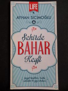 Ayhan Sicimoğlu İle Şehirde Bahar Keyfi