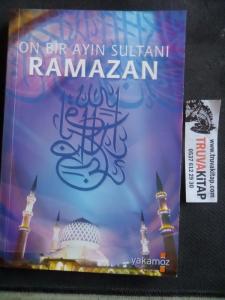 On Bir Ayın Sultanı Ramazan