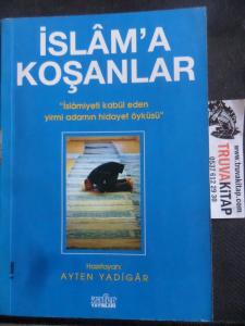 İslam'a Koşanlar