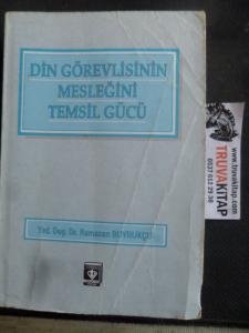 Din Görevlisinin Mesleğini Temsil Gücü