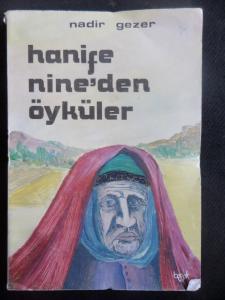 Hanife Nine'den Öyküler