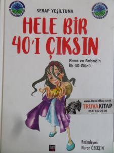 Hele Bir 40'ı Çıksın
